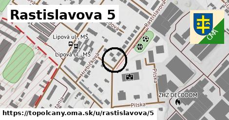 Rastislavova 5, Topoľčany