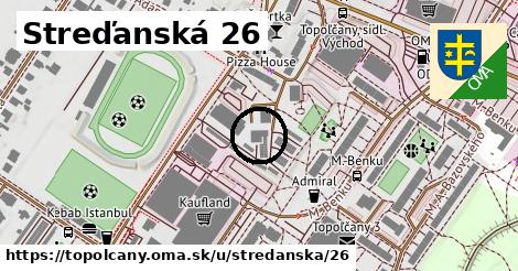 Streďanská 26, Topoľčany
