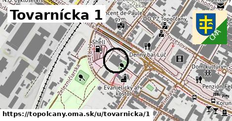 Tovarnícka 1, Topoľčany