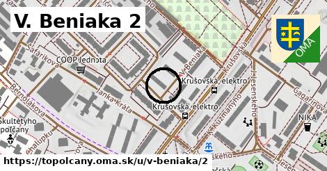 V. Beniaka 2, Topoľčany