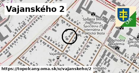 Vajanského 2, Topoľčany