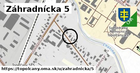 Záhradnícka 5, Topoľčany