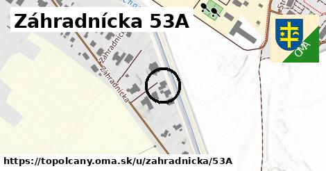 Záhradnícka 53A, Topoľčany