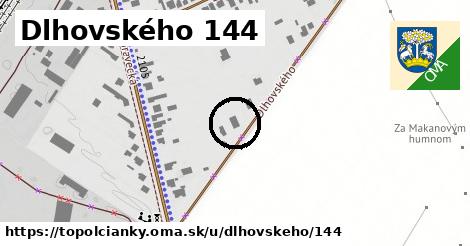 Dlhovského 144, Topoľčianky