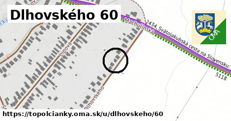 Dlhovského 60, Topoľčianky