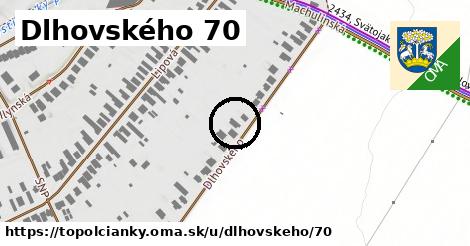 Dlhovského 70, Topoľčianky