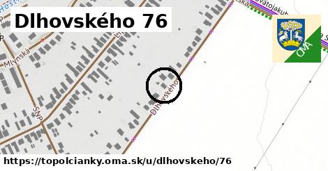 Dlhovského 76, Topoľčianky