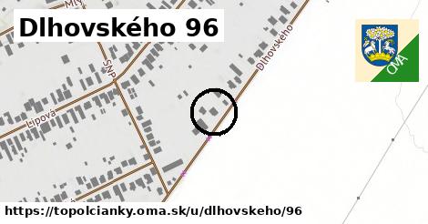 Dlhovského 96, Topoľčianky