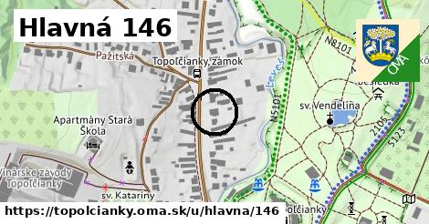 Hlavná 146, Topoľčianky