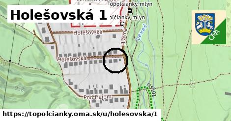 Holešovská 1, Topoľčianky