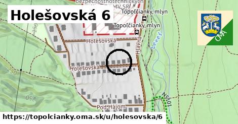 Holešovská 6, Topoľčianky