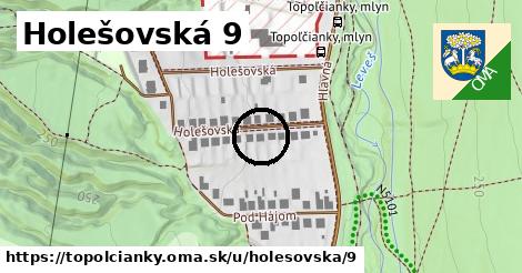 Holešovská 9, Topoľčianky