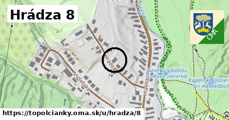 Hrádza 8, Topoľčianky