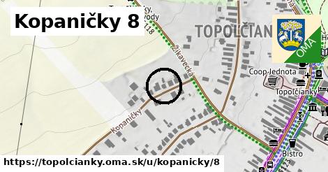 Kopaničky 8, Topoľčianky