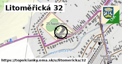 Litoměřická 32, Topoľčianky