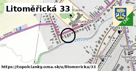 Litoměřická 33, Topoľčianky