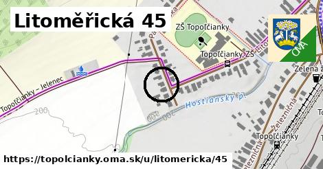 Litoměřická 45, Topoľčianky