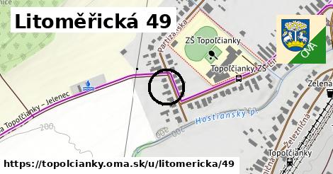 Litoměřická 49, Topoľčianky