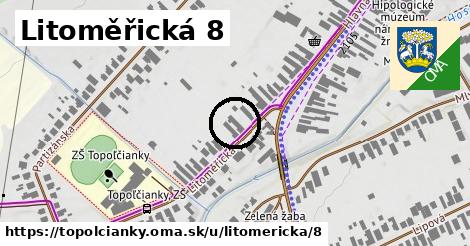 Litoměřická 8, Topoľčianky