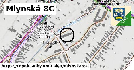 Mlynská 8C, Topoľčianky