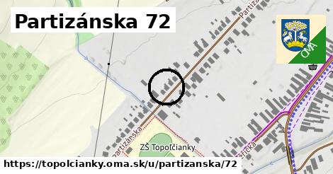 Partizánska 72, Topoľčianky