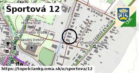 Športová 12, Topoľčianky