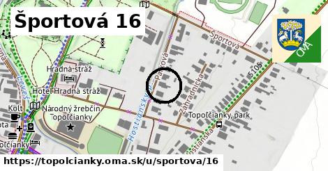 Športová 16, Topoľčianky