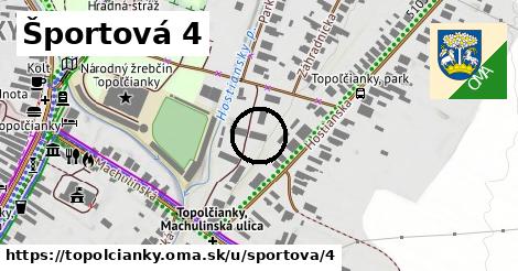Športová 4, Topoľčianky