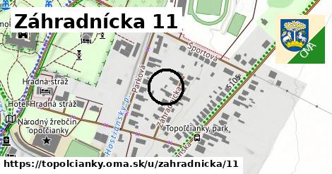 Záhradnícka 11, Topoľčianky