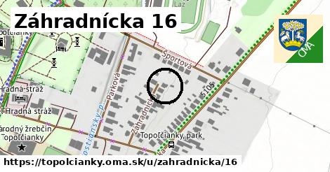 Záhradnícka 16, Topoľčianky