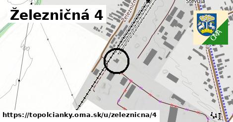 Železničná 4, Topoľčianky