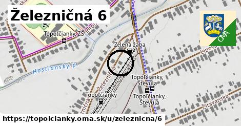 Železničná 6, Topoľčianky