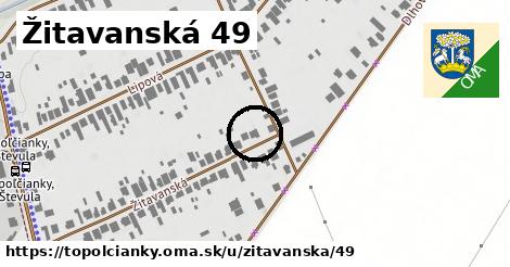 Žitavanská 49, Topoľčianky