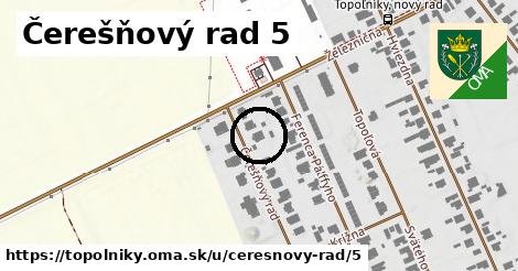 Čerešňový rad 5, Topoľníky