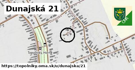 Dunajská 21, Topoľníky