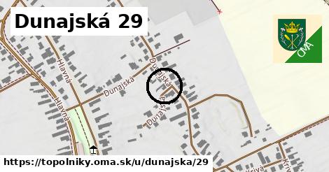 Dunajská 29, Topoľníky