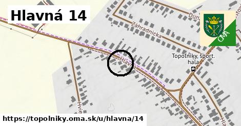 Hlavná 14, Topoľníky