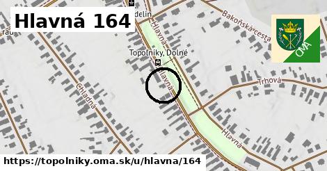 Hlavná 164, Topoľníky