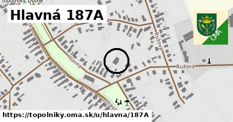 Hlavná 187A, Topoľníky