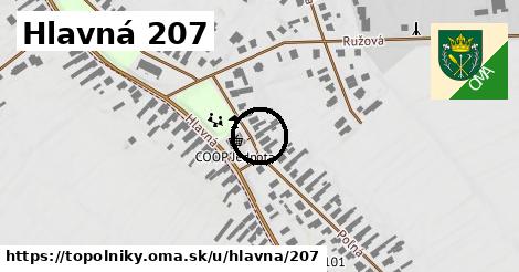 Hlavná 207, Topoľníky