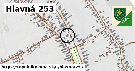 Hlavná 253, Topoľníky