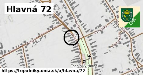 Hlavná 72, Topoľníky