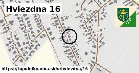 Hviezdna 16, Topoľníky