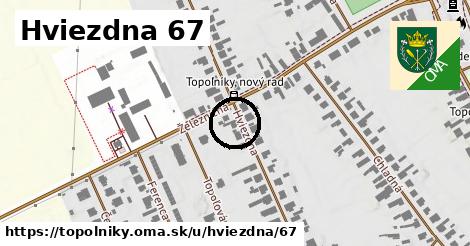Hviezdna 67, Topoľníky