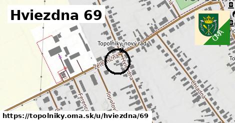 Hviezdna 69, Topoľníky