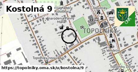 Kostolná 9, Topoľníky