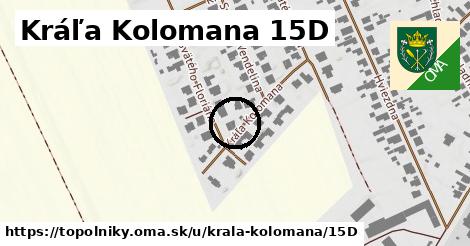 Kráľa Kolomana 15D, Topoľníky