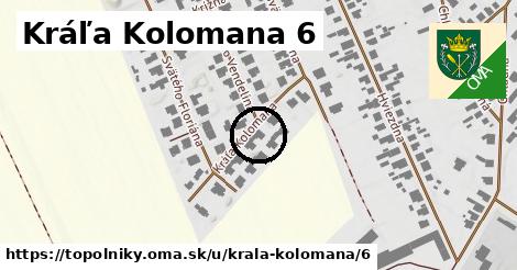 Kráľa Kolomana 6, Topoľníky