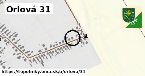 Orlová 31, Topoľníky