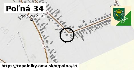 Poľná 34, Topoľníky